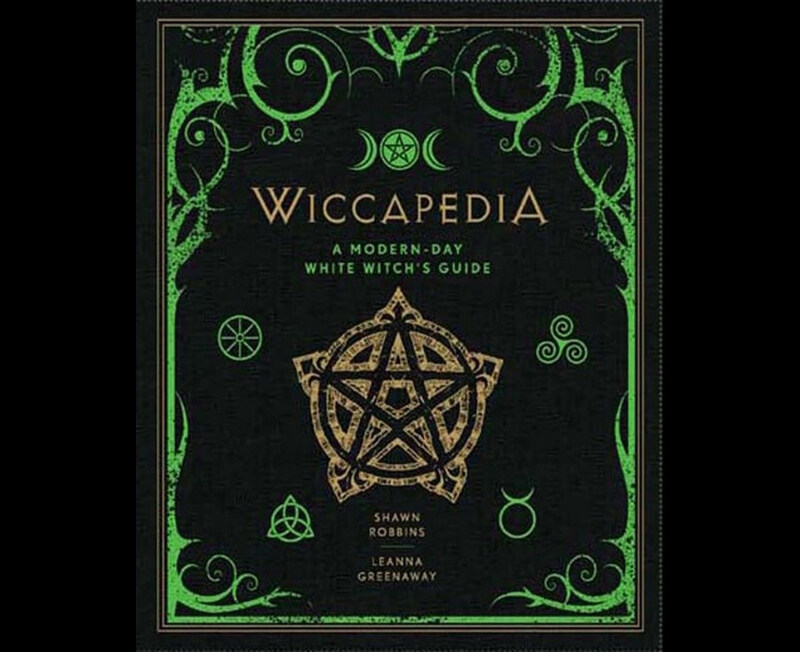 Wiccapedia: A Modern-Day White Witch's Guide, Hardcover Book, By: Shawn Robbins & Leanna Greenaway
Wiccapedia: A Modern-Day White Witch's Guide, Hardcover Book, By: Shawn Robbins & Leanna Greenaway