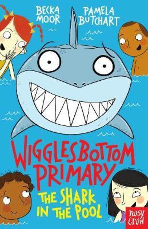 Wigglesbottom Primary: The Shark in the Pool.paperback,By :Butchart, Pamela - Moor, Becka
Wigglesbottom Primary: The Shark in the Pool.paperback,By :Butchart, Pamela - Moor, Becka