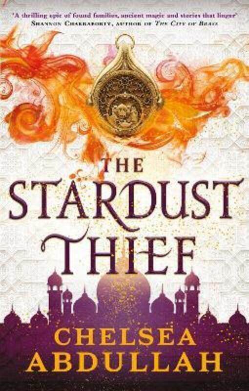 The Stardust Thief: A SPELLBINDING DEBUT FROM FANTASY'S BRIGHTEST NEW STAR,Paperback, By:Abdullah, Chelsea
The Stardust Thief: A SPELLBINDING DEBUT FROM FANTASY'S BRIGHTEST NEW STAR,Paperback, By:Abdullah, Chelsea