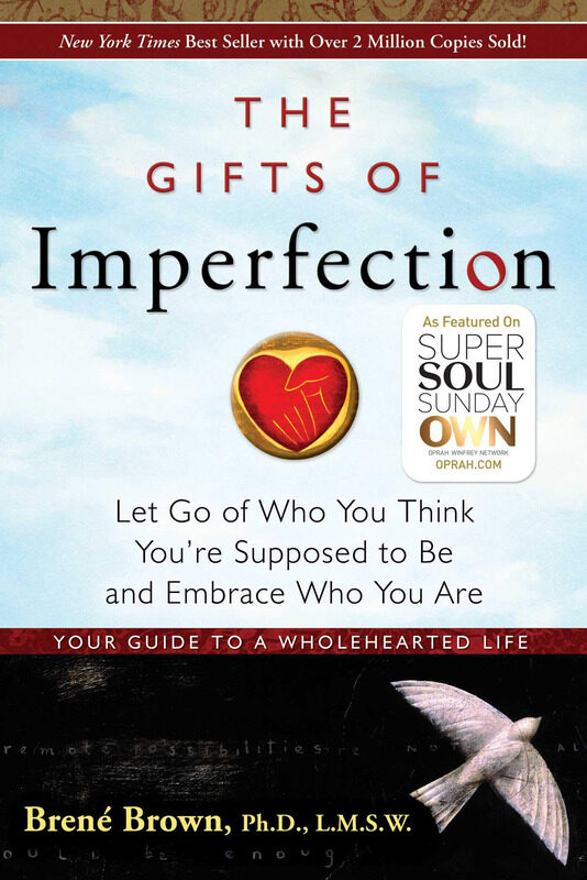 The Gifts of Imperfection: Let Go of Who You Think You're Supposed to Be and Embrace Who You Are, Paperback Book, By: Brene Brown
The Gifts of Imperfection: Let Go of Who You Think You're Supposed to Be and Embrace Who You Are, Paperback Book, By: Brene Brown
