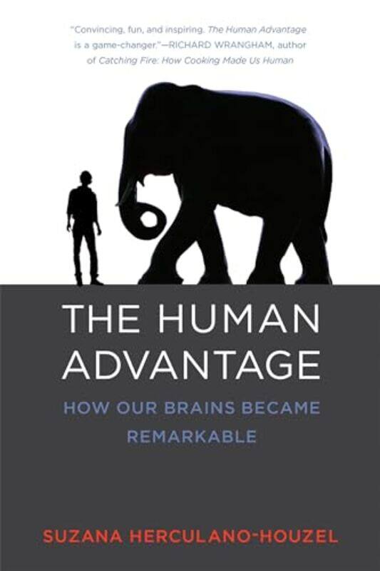The Human Advantage by Suzana (Associate Professor, Vanderbilt University) Herculano-Houzel-Paperback
The Human Advantage by Suzana (Associate Professor, Vanderbilt University) Herculano-Houzel-Paperback