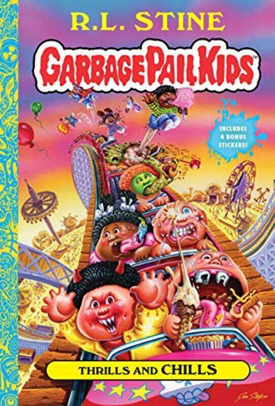 Thrills And Chills (Garbage Pail Kids Book 2) By Stine, R. L. - Zapata, Jeff - Simko, Joe Hardcover
Thrills And Chills (Garbage Pail Kids Book 2) By Stine, R. L. - Zapata, Jeff - Simko, Joe Hardcover