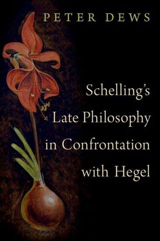 Schellings Late Philosophy In Confrontation With Hegel by Peter (Emeritus Professor of Philosophy, Emeritus Professor of Philosophy, University of Ess
Schellings Late Philosophy In Confrontation With Hegel by Peter (Emeritus Professor of Philosophy, Emeritus Professor of Philosophy, University of Ess