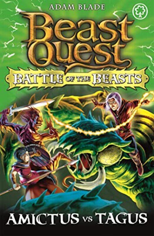 Beast Quest Battle of the Beasts Amictus vs Tagus by Adam Blade-Paperback
Beast Quest Battle of the Beasts Amictus vs Tagus by Adam Blade-Paperback