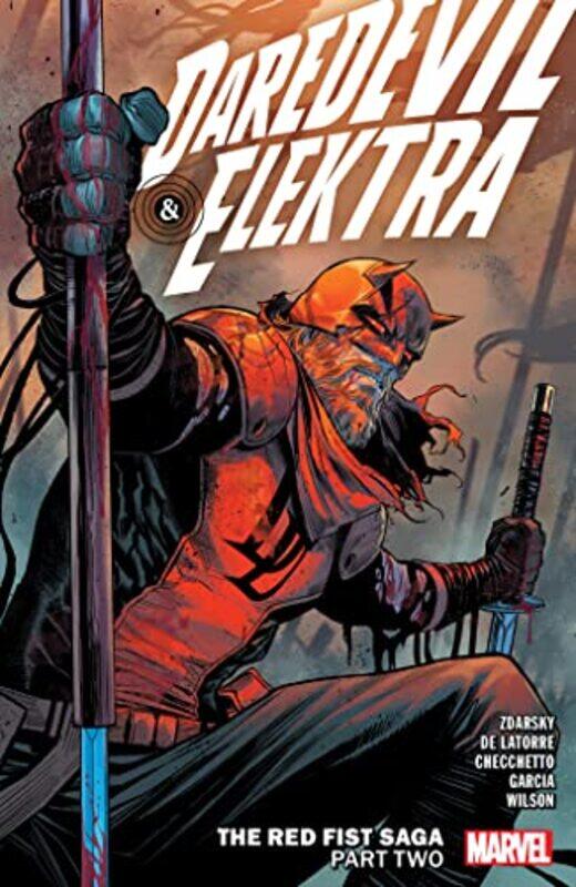 Daredevil & Elektra By Chip Zdarsky Vol. 2 The Red Fist Saga Rt Two By Zdarsky, Chip Paperback
Daredevil & Elektra By Chip Zdarsky Vol. 2 The Red Fist Saga Rt Two By Zdarsky, Chip Paperback