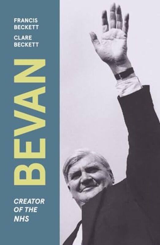 Bevan by Francis Beckett-Paperback
