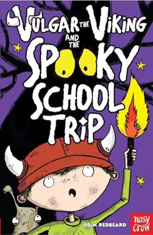 Vulgar the Viking and the Spooky School Trip by Odin RedbeardSarah Horne-Paperback
Vulgar the Viking and the Spooky School Trip by Odin RedbeardSarah Horne-Paperback