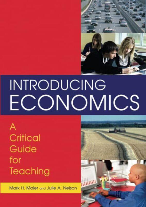 Introducing Economics A Critical Guide for Teaching by Alex WeissKevin Walton-Paperback
Introducing Economics A Critical Guide for Teaching by Alex WeissKevin Walton-Paperback