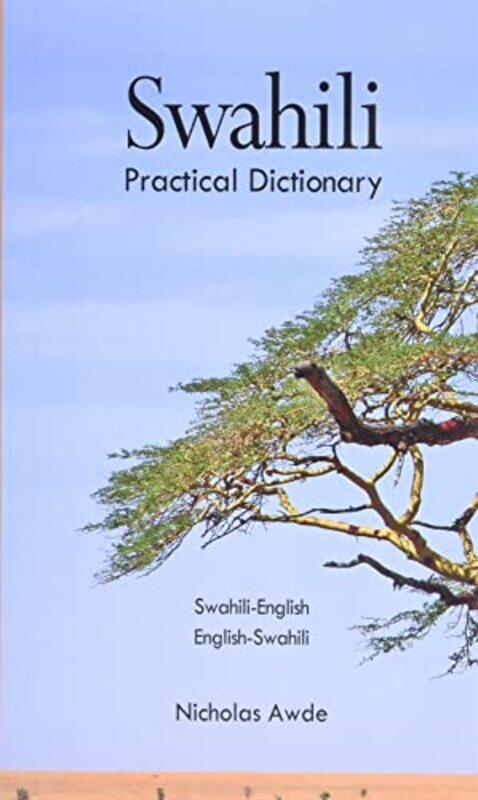 SwahiliEnglishEnglishSwahili Practical Dictionary by Noah Karrasch-Paperback
SwahiliEnglishEnglishSwahili Practical Dictionary by Noah Karrasch-Paperback
