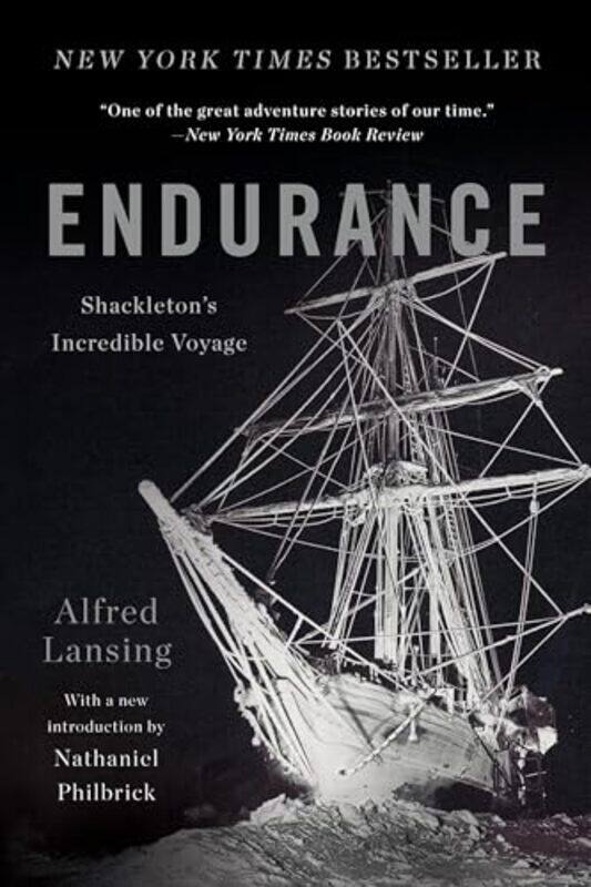 Endurance Shackletons Incredible Voyage Anniversary Edition By Lansing, Alfred Paperback
Endurance Shackletons Incredible Voyage Anniversary Edition By Lansing, Alfred Paperback