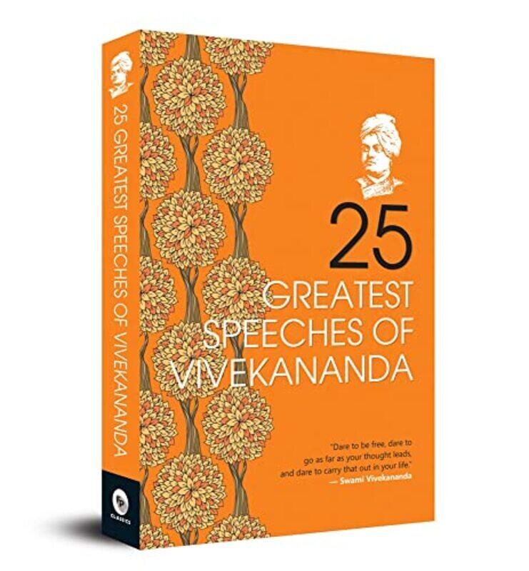 25 Greatest Speeches Of Vivekananda Collectable Edition by Swami Vivekananda Paperback
25 Greatest Speeches Of Vivekananda Collectable Edition by Swami Vivekananda Paperback
