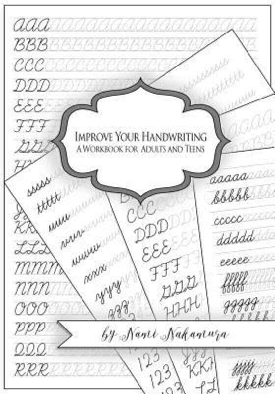 Improve Your Handwriting: A Workbook for Adults and Teens: Cursive Writing Penmanship Handwriting Wo.paperback,By :Studio, Denami - Nakamura, Nami
Improve Your Handwriting: A Workbook for Adults and Teens: Cursive Writing Penmanship Handwriting Wo.paperback,By :Studio, Denami - Nakamura, Nami