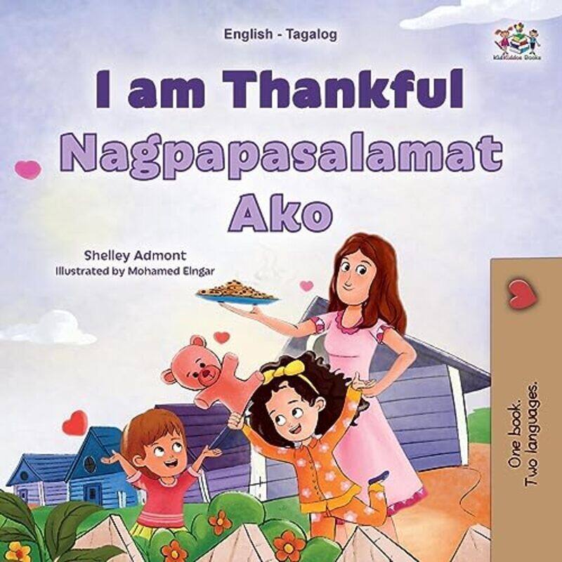 I Am Thankful English Tagalog Bilingual Childrens Book By Admont, Shelley - Books, Kidkiddos Paperback
I Am Thankful English Tagalog Bilingual Childrens Book By Admont, Shelley - Books, Kidkiddos Paperback