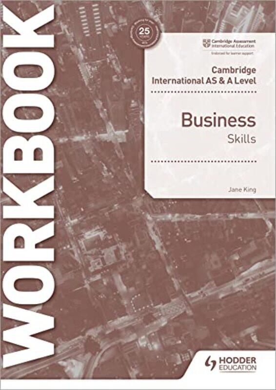 Cambridge International As & A Level Business Skills Workbook By King, Jane Paperback
Cambridge International As & A Level Business Skills Workbook By King, Jane Paperback