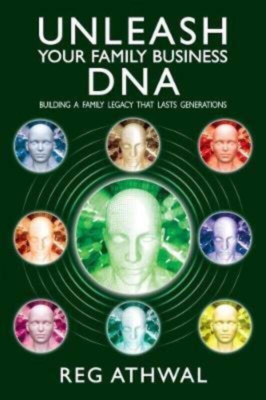 Unleash Your Family Business DNA: Building a family legacy that lasts generations.paperback,By :Athwal, Reg (RTS Books)
Unleash Your Family Business DNA: Building a family legacy that lasts generations.paperback,By :Athwal, Reg (RTS Books)