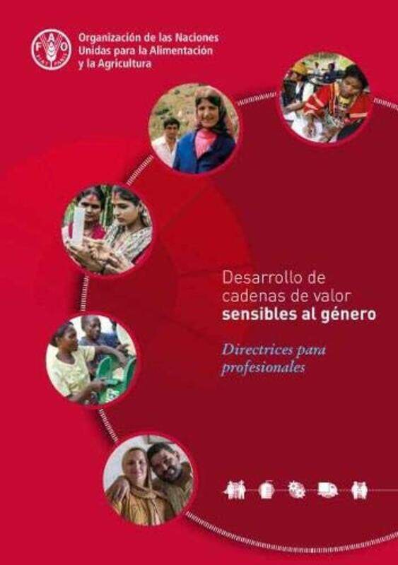 Desarrollo De Cadenas De Valor Sensibles Al Genero by Food and Agriculture Organization of the United Nations-Paperback
Desarrollo De Cadenas De Valor Sensibles Al Genero by Food and Agriculture Organization of the United Nations-Paperback