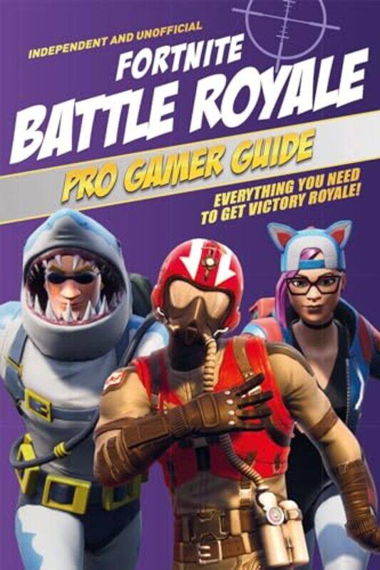 Fortnite Battle Royale Pro Gamer Guide Independent & Unofficial by Blandine ForzyMarie Laparade-Paperback
Fortnite Battle Royale Pro Gamer Guide Independent & Unofficial by Blandine ForzyMarie Laparade-Paperback