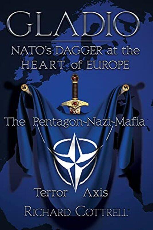 Gladio Natos Dagger at the Heart of Europe by Philip HarrisonAlison Todes-Paperback
Gladio Natos Dagger at the Heart of Europe by Philip HarrisonAlison Todes-Paperback