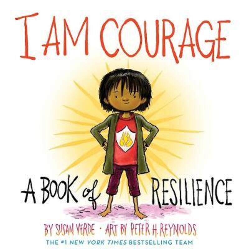 I Am Courage: A Book of Resilience.Hardcover,By :Verde, Susan - Reynolds, Peter H.
I Am Courage: A Book of Resilience.Hardcover,By :Verde, Susan - Reynolds, Peter H.