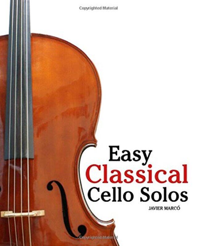 Easy Classical Cello Solos Featuring Music Of Bach Mozart Beethoven Tchaikovsky And Others by Marc , Paperback
Easy Classical Cello Solos Featuring Music Of Bach Mozart Beethoven Tchaikovsky And Others by Marc , Paperback