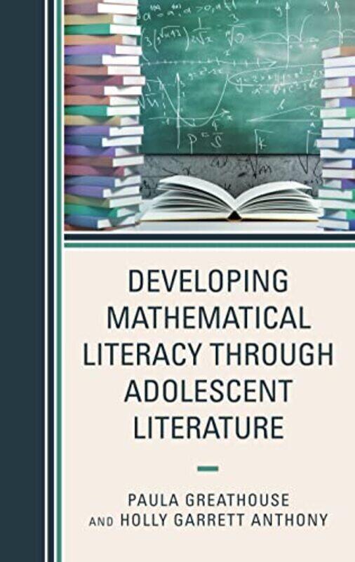 Developing Mathematical Literacy through Adolescent Literature by Michael A WeinsteinTimothy M Yetman-Hardcover
Developing Mathematical Literacy through Adolescent Literature by Michael A WeinsteinTimothy M Yetman-Hardcover