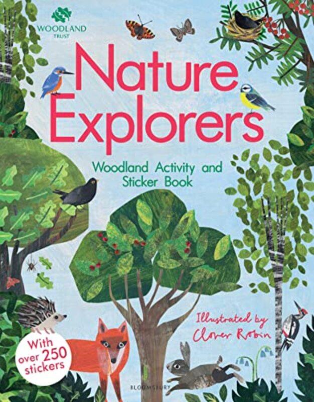 The Woodland Trust Nature Explorers Woodland Activity and Sticker Book by Clover Robin-Paperback
The Woodland Trust Nature Explorers Woodland Activity and Sticker Book by Clover Robin-Paperback
