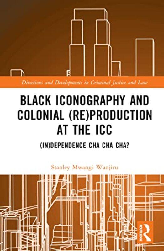 Black Iconography and Colonial reproduction at the ICC by Ciro EspositoRamnath SubramaniamFrancois VarletLorenzo Masieri-Hardcover
Black Iconography and Colonial reproduction at the ICC by Ciro EspositoRamnath SubramaniamFrancois VarletLorenzo Masieri-Hardcover