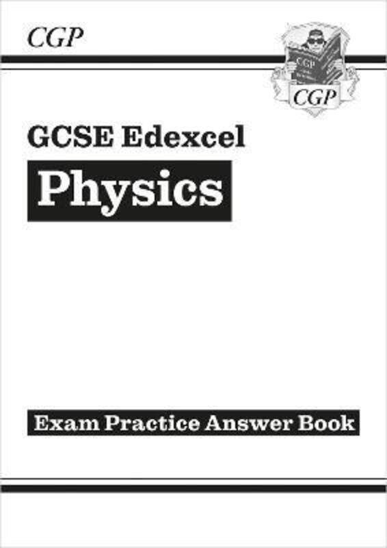 GCSE Physics: Edexcel Answers (for Exam Practice Workbook),Paperback,ByCGP Books - CGP Books
GCSE Physics: Edexcel Answers (for Exam Practice Workbook),Paperback,ByCGP Books - CGP Books