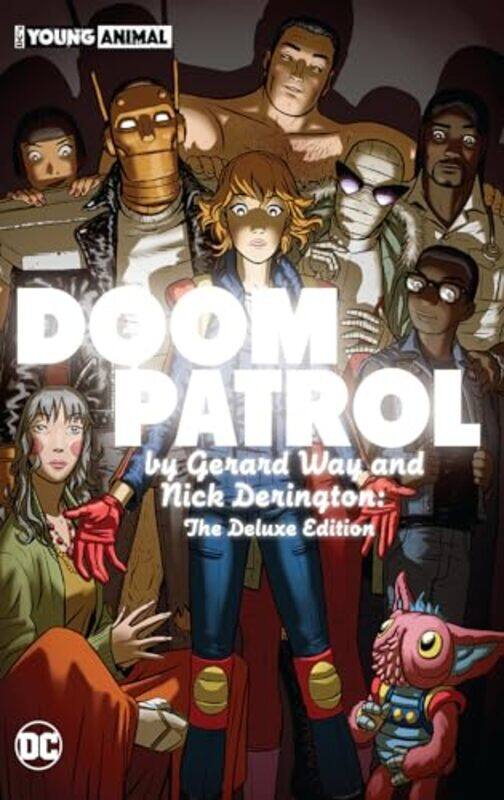 Doom Patrol by Gerard Way and Nick Derington The Deluxe Edition by Gerard WayNick Derington-Hardcover
Doom Patrol by Gerard Way and Nick Derington The Deluxe Edition by Gerard WayNick Derington-Hardcover