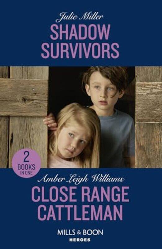 Shadow Survivors / Close Range Cattleman by Julie MillerAmber Leigh Williams -Paperback
Shadow Survivors / Close Range Cattleman by Julie MillerAmber Leigh Williams -Paperback