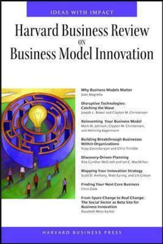 Harvard Business Review on Business Model Innovation (Harvard Business Review Paperback Series).paperback,By :Harvard Business School Press
Harvard Business Review on Business Model Innovation (Harvard Business Review Paperback Series).paperback,By :Harvard Business School Press