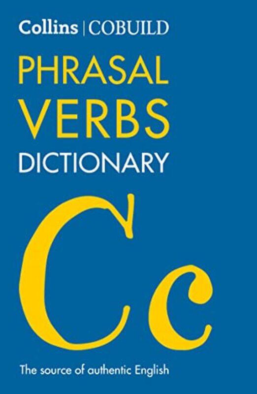 COBUILD Phrasal Verbs Dictionary by Kristen BrustadMahmoud Al-BatalAbbas Al-Tonsi-Paperback
COBUILD Phrasal Verbs Dictionary by Kristen BrustadMahmoud Al-BatalAbbas Al-Tonsi-Paperback