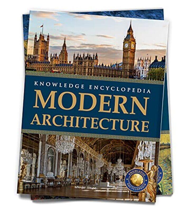 Art & Architecture Modern Architecture : Knowledge Encyclopedia For Children Paperback by Wonder House Books
Art & Architecture Modern Architecture : Knowledge Encyclopedia For Children Paperback by Wonder House Books