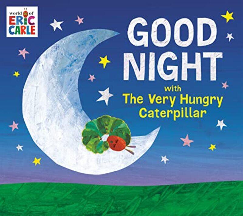 Good Night with The Very Hungry Caterpillar , Hardcover by Carle, Eric - Carle, Eric
Good Night with The Very Hungry Caterpillar , Hardcover by Carle, Eric - Carle, Eric