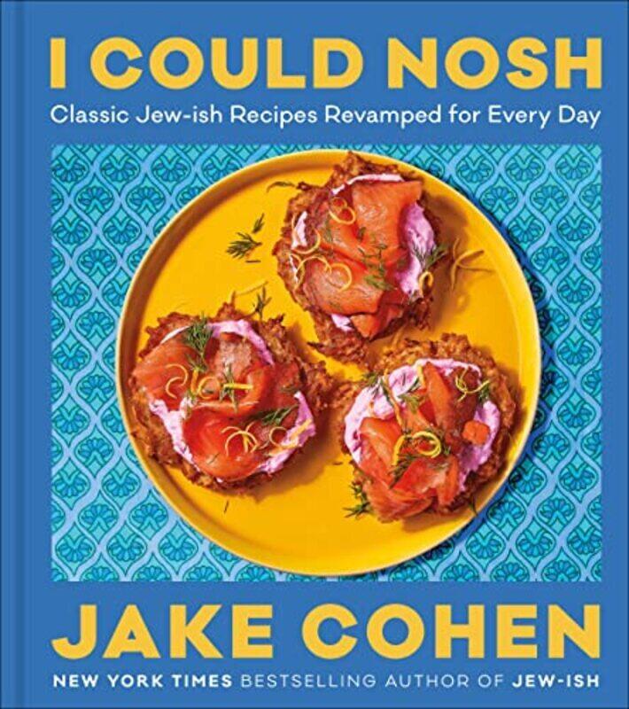 I Could Nosh Classic Jewish Recipes Revamped For Every Day by Cohen, Jake Hardcover
I Could Nosh Classic Jewish Recipes Revamped For Every Day by Cohen, Jake Hardcover