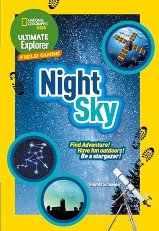 Ultimate Explorer Field Guides Night Sky by National Geographic Kids-Paperback
Ultimate Explorer Field Guides Night Sky by National Geographic Kids-Paperback
