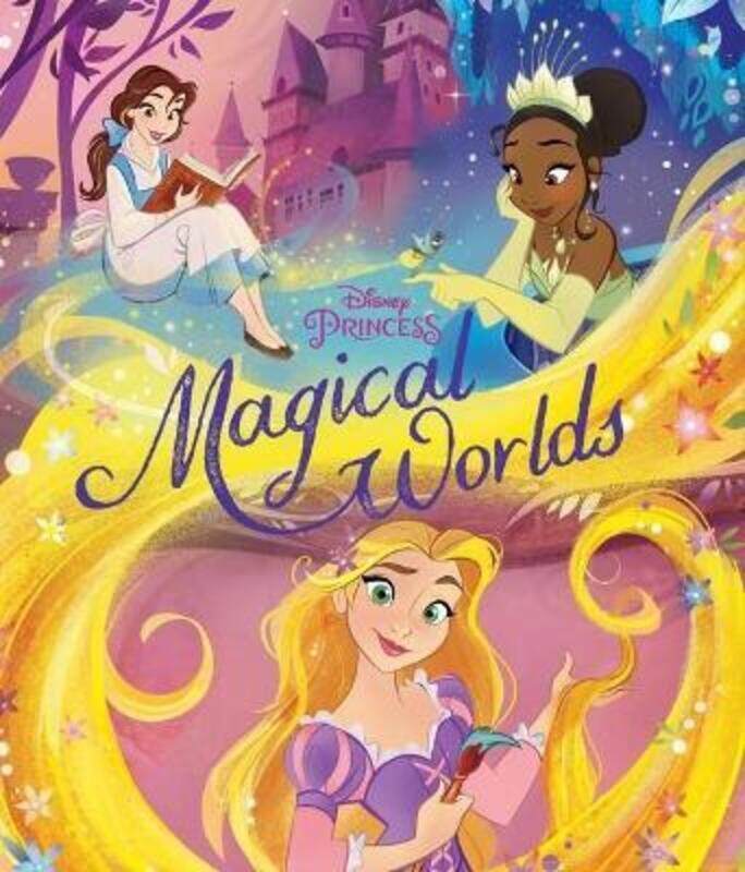 Disney Princess Magical Worlds.Hardcover,By :Disney Books - Disney Storybook Art Team
Disney Princess Magical Worlds.Hardcover,By :Disney Books - Disney Storybook Art Team
