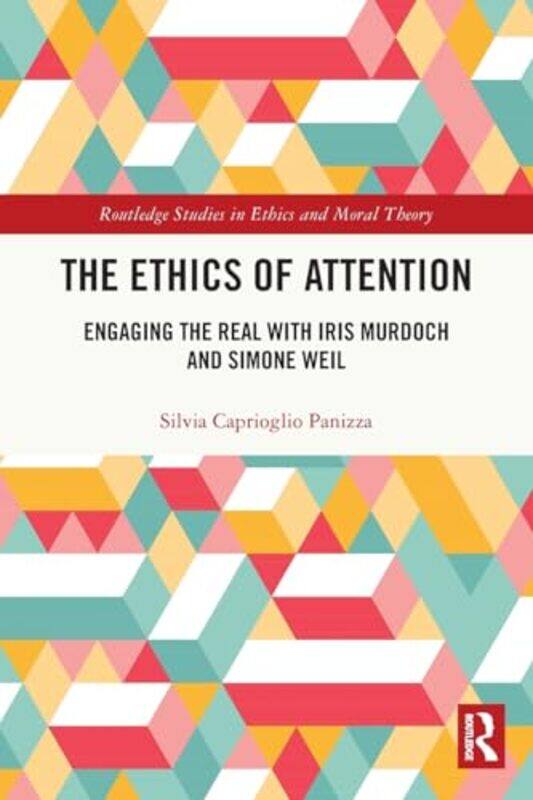 The Ethics of Attention by Silvia University College Dublin, Eire Caprioglio Panizza-Paperback
The Ethics of Attention by Silvia University College Dublin, Eire Caprioglio Panizza-Paperback