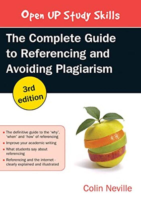 The Complete Guide to Referencing and Avoiding Plagiarism by Lee Goldberg-Paperback
The Complete Guide to Referencing and Avoiding Plagiarism by Lee Goldberg-Paperback