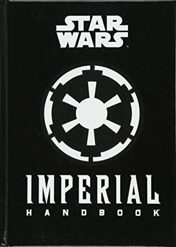 Star Wars - The Imperial Handbook - A Commanders Guide By Daniel Wallace Hardcover
Star Wars - The Imperial Handbook - A Commanders Guide By Daniel Wallace Hardcover