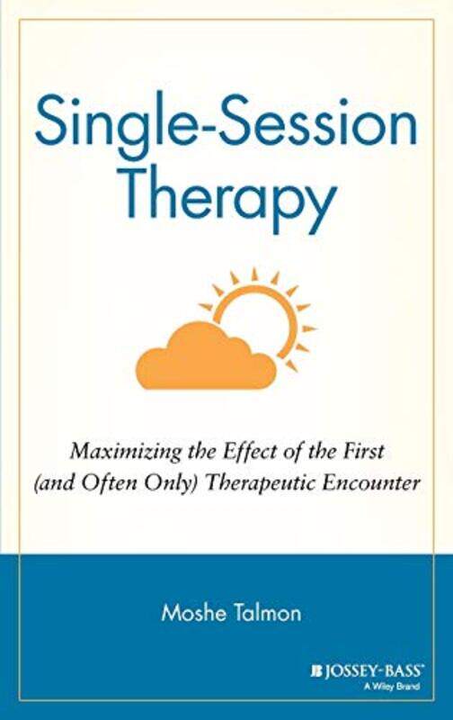Singlesession Therapy Maximizing The Effect Of The First And Often Only Therapeutic Encounter by Talmon, M - Hardcover
Singlesession Therapy Maximizing The Effect Of The First And Often Only Therapeutic Encounter by Talmon, M - Hardcover