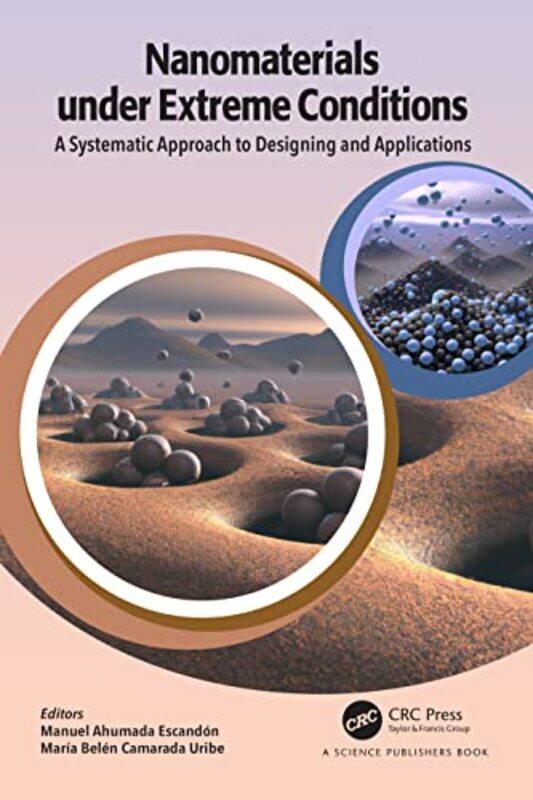Nanomaterials under Extreme Conditions by Manuel Major University, Santiago AhumadaMaria Major University, Santiago Belen Camarada-Hardcover
Nanomaterials under Extreme Conditions by Manuel Major University, Santiago AhumadaMaria Major University, Santiago Belen Camarada-Hardcover