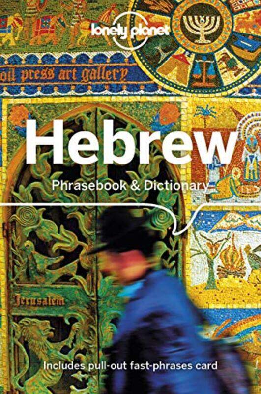 Lonely Planet Hebrew Phrasebook & Dictionary,Paperback,by:Lonely Planet - Ivetac, Gordana & Ivan - Czajkowski, Piotr - Nebesky, Richard - Spilias, Tha
Lonely Planet Hebrew Phrasebook & Dictionary,Paperback,by:Lonely Planet - Ivetac, Gordana & Ivan - Czajkowski, Piotr - Nebesky, Richard - Spilias, Tha