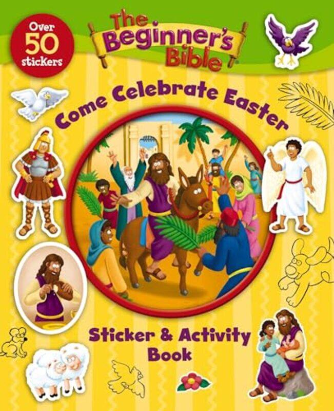 The Beginners Bible Come Celebrate Easter Sticker and Activity Book by Yefim Gordon-Paperback
The Beginners Bible Come Celebrate Easter Sticker and Activity Book by Yefim Gordon-Paperback