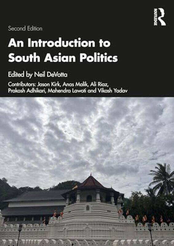 An Introduction to South Asian Politics by Neil Wake Forest University, USA DeVotta-Paperback
An Introduction to South Asian Politics by Neil Wake Forest University, USA DeVotta-Paperback