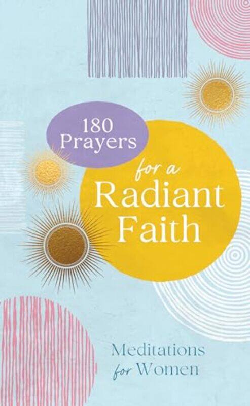 180 Prayers For A Radiant Faith Medita By Compiled By Barbour Staff, Com - Paperback
180 Prayers For A Radiant Faith Medita By Compiled By Barbour Staff, Com - Paperback