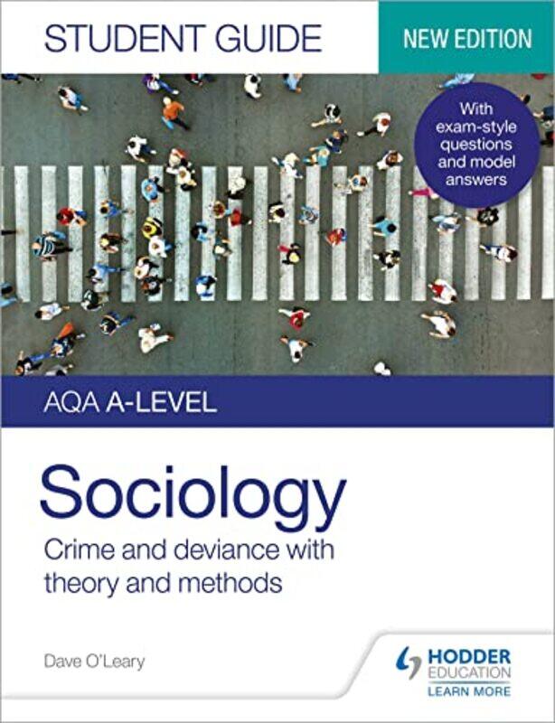 Aqa Alevel Sociology Student Guide 3 Crime And Deviance With Theory And Methods by Dave O'Leary-Paperback
Aqa Alevel Sociology Student Guide 3 Crime And Deviance With Theory And Methods by Dave O'Leary-Paperback