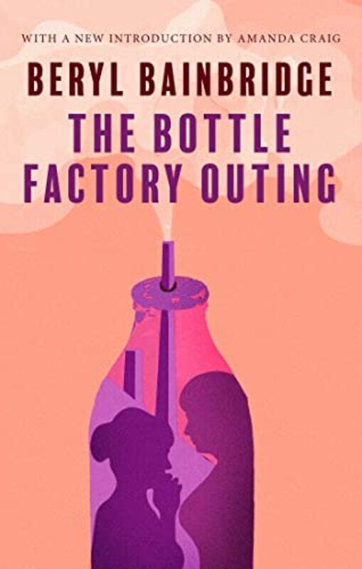 The Bottle Factory Outing 50th Anniversary Edition by Beryl Bainbridge-Paperback
The Bottle Factory Outing 50th Anniversary Edition by Beryl Bainbridge-Paperback