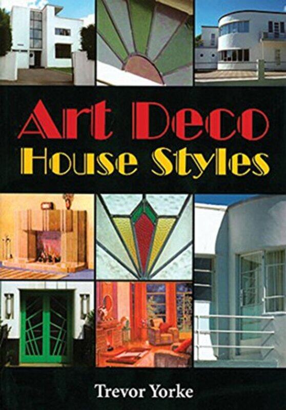 Art Deco House Styles by Jon University of Essex Adelphi University and New School for Existential Psy Mills-Paperback
Art Deco House Styles by Jon University of Essex Adelphi University and New School for Existential Psy Mills-Paperback