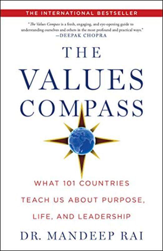 The Values Compass: What 101 Countries Teach Us about Purpose, Life, and Leadership , Hardcover by Rai, Mandeep
The Values Compass: What 101 Countries Teach Us about Purpose, Life, and Leadership , Hardcover by Rai, Mandeep